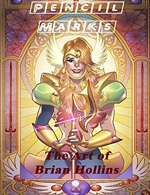 The Art Of Brian Hollins: Pencil Marks-..
