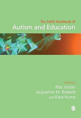 The Sage Handbook Of Autism And Education-..