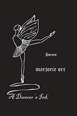 A Dancer's Ink: Poetry-..
