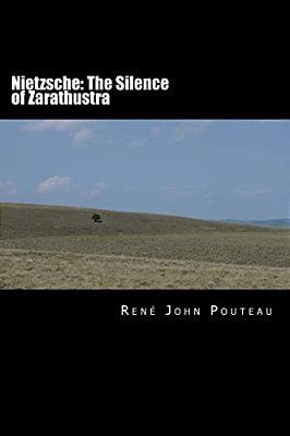Nietzsche: The Silence Of Zarathustra-..