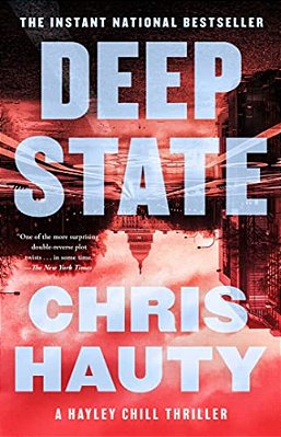 Deep State: A Thriller-..