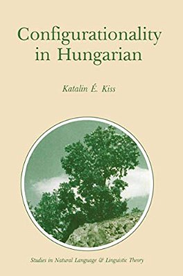 Configurationality In Hungarian-..