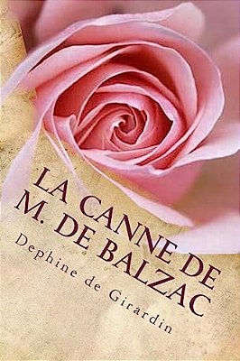 La Canne De M. De Balzac-..