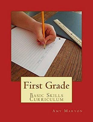 First Grade Basic Skills Curriculum-..