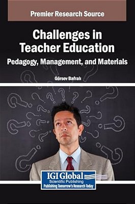 Challenges In Teacher Education: Pedagogy, Management, And Materials-..
