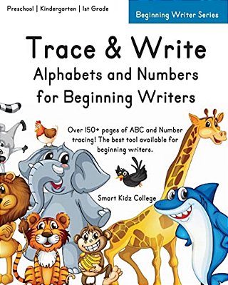 Trace & Write: Alphabets And Numbers For Beginning Writers-..