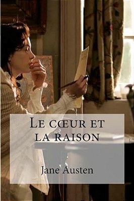 Le Coeur Et La Raison-..