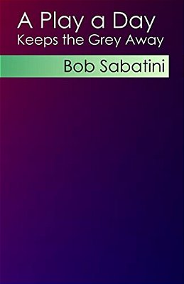 A Play A Day Keeps The Grey Away-..