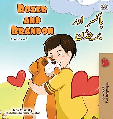 Boxer And Brandon (English Urdu Bilingual Book For Kids)-..
