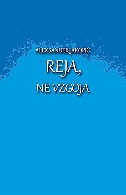 Reja, Ne Vzgoja: O Ljubezni, Oploditvi, Nosnji, Porodu/Rojstvu In Reji Otroka-..