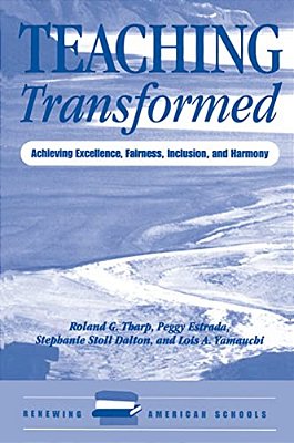 Teaching Transformed: Achieving Excellence, Fairness, Inclusion, And Harmony-..