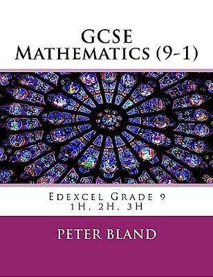 Gcse Mathematics (9-1): Edexcel Grade 9 1H, 2H, 3H-..