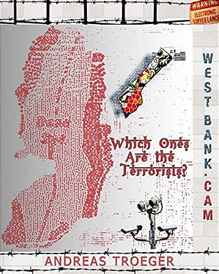 Which Ones Are The Terrorists: West-Bank. Cam-..