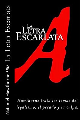 La Letra Escarlata (Spanish) Edition-..