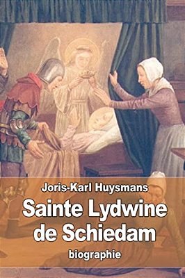Sainte Lydwine De Schiedam-..