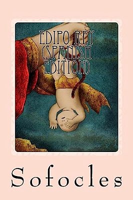 Edipo Rey (Spanish Edition)-..