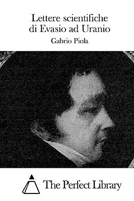 Lettere Scientifiche Di Evasio Ad Uranio-..