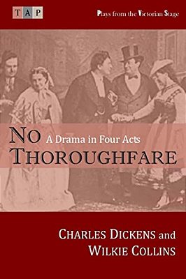 No Thoroughfare: A Drama In Four Acts-..