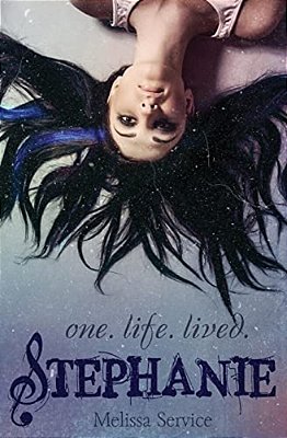 Stephanie: One. Life. Lived. -..