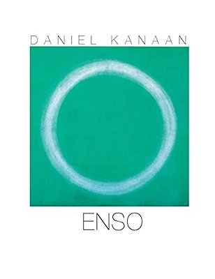 Enso: About The Enso Works Of Daniel Kanaan-..