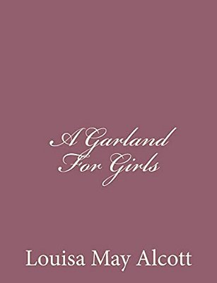 A Garland For Girls-..