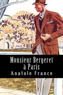 Monsieur Bergeret À Paris-..
