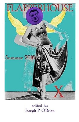 Flapperhouse X - Summer 2016-..
