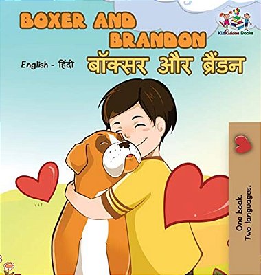 Boxer And Brandon: English Hindi Bilingual-..