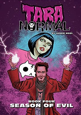 Tara Normal: Book Four: Season Of Evil-..