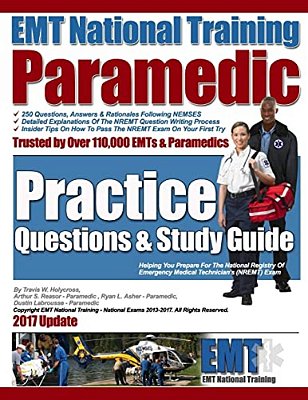 Emt National Training Paramedic Practice Questions & Study Guide-..