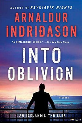 Into Oblivion: An Icelandic Thriller-..