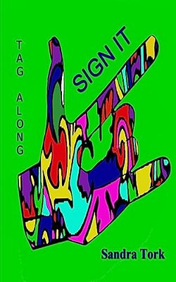 Sign It - Tag Along: Sign It - Tag Along-..