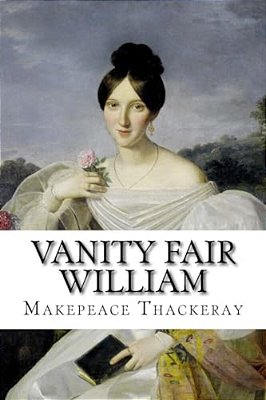 Vanity Fair William Makepeace Thackeray-..