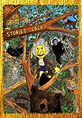 Stories Of Lala II: Creatures Of The Forest-..