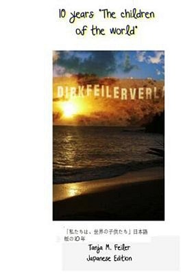 10 Years "We Children Of The World": Japanese Edition-..