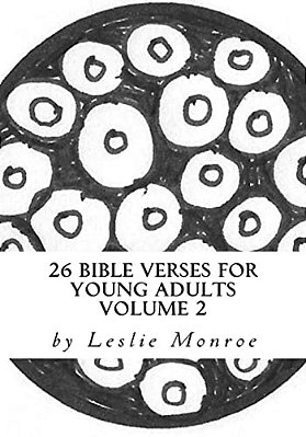 26 Bible Verses For Young Adults Vol 2: Weekly Devotional And Coloring Book-..