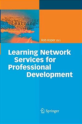 Learning Network Services For Professional Development-..