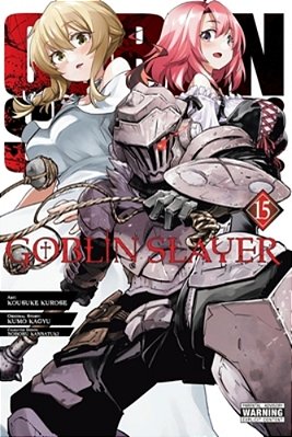 Goblin Slayer, Vol. 15 (Manga)-..