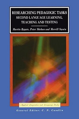 Researching Pedagogic Tasks: Second Language Learning, Teaching And Testing-..