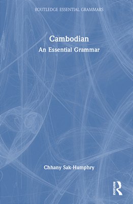 Cambodian: An Essential Grammar-..