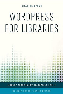 Wordpress For Libraries-..