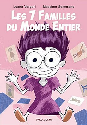 Les 7 Familles Du Monde Entier: Album+jeu-..
