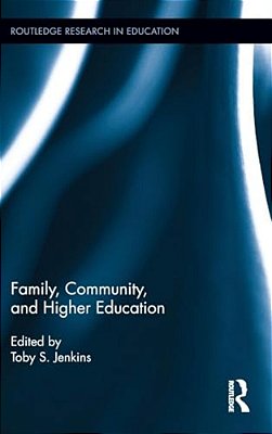 Family, Community, And Higher Education-..