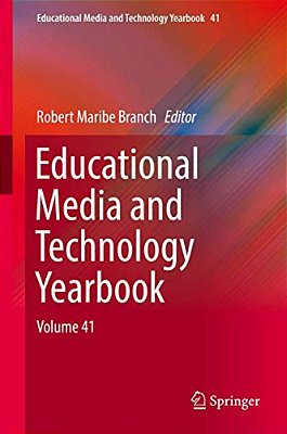 Educational Media And Technology Yearbook: Volume 41-..