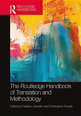 The Routledge Handbook Of Translation And Methodology-..