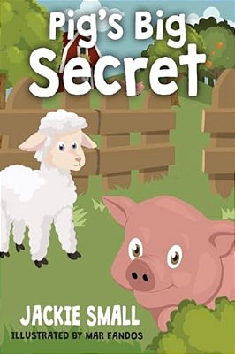 Pig's Big Secret-..