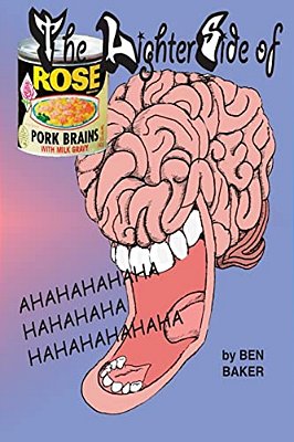 The Lighter Side Of Pork Brains And Milk Gravy-..