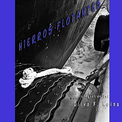 Hierros Flotantes: Floating Irons-..