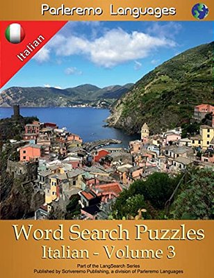 Parleremo Languages Word Search Puzzles Italian - Volume 3-..