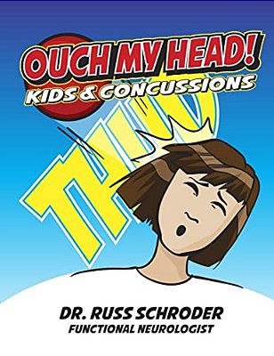 Ouch My Head!: Kids And Concussions-..